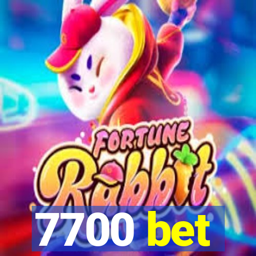 7700 bet